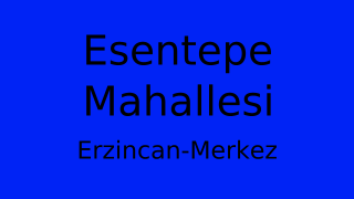Esentepe Mahallesi Thumbnail