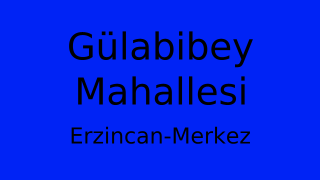 Gülabibey Mahallesi Thumbnail