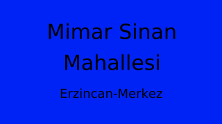 Mimar Sinan Mahallesi Thumbnail