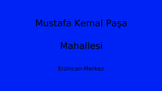 Mustafa Kemal Paşa Mahallesi Thumbnail