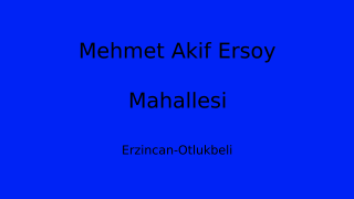 Mehmet Akif Ersoy Mahallesi Thumbnail