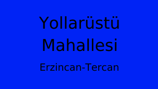 Yollarüstü Mahallesi Thumbnail