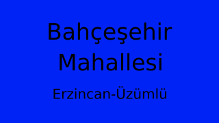 Bahçeşehir Mahallesi Thumbnail