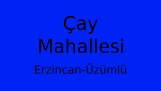Çay Mahallesi Thumbnail