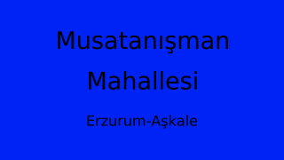 Musatanışman Mahallesi Thumbnail
