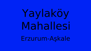 Yaylaköy Mahallesi Thumbnail