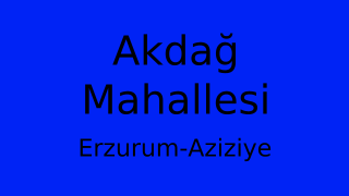 Akdağ Mahallesi Thumbnail