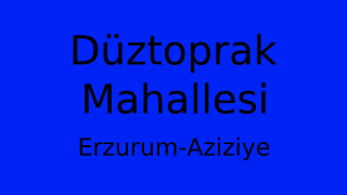 Düztoprak Mahallesi Thumbnail