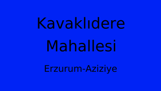 Kavaklıdere Mahallesi Thumbnail