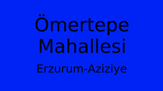 Ömertepe Mahallesi Thumbnail