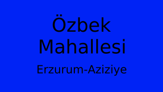 Özbek Mahallesi Thumbnail