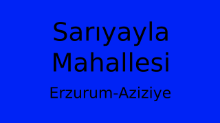 Sarıyayla Mahallesi Thumbnail