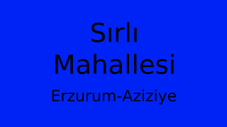 Sırlı Mahallesi Thumbnail