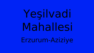 Yeşilvadi Mahallesi Thumbnail