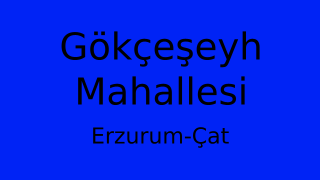 Gökçeşeyh Mahallesi Thumbnail