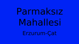 Parmaksız Mahallesi Thumbnail