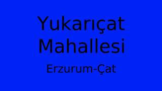 Yukarıçat Mahallesi Thumbnail