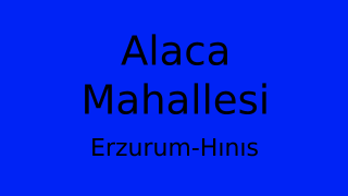 Alaca Mahallesi Thumbnail
