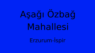 Aşağı Özbağ Mahallesi Thumbnail
