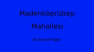 Madenköprübaşı Mahallesi Thumbnail