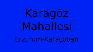 Karagöz Mahallesi Thumbnail