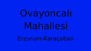 Ovayoncalı Mahallesi Thumbnail