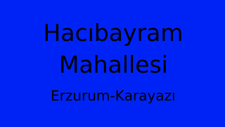 Hacıbayram Mahallesi Thumbnail