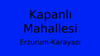 Kapanlı Mahallesi Thumbnail