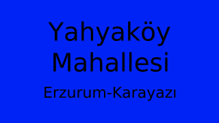 Yahyaköy Mahallesi Thumbnail