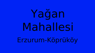 Yağan Mahallesi Thumbnail