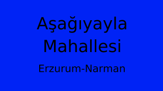 Aşağıyayla Mahallesi Thumbnail