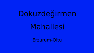 Dokuzdeğirmen Mahallesi Thumbnail