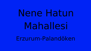 Nene Hatun Mahallesi Thumbnail