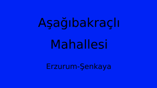 Aşağıbakraçlı Mahallesi Thumbnail