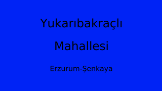Yukarıbakraçlı Mahallesi Thumbnail