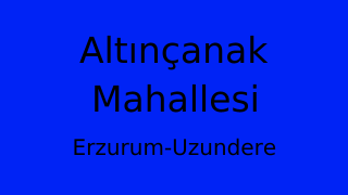 Altınçanak Mahallesi Thumbnail