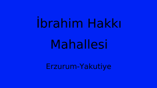İbrahim Hakkı Mahallesi Thumbnail