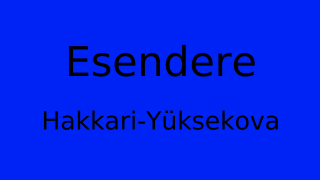 Esendere, Yüksekova, Hakkari Thumbnail