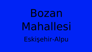 Bozan Mahallesi Thumbnail