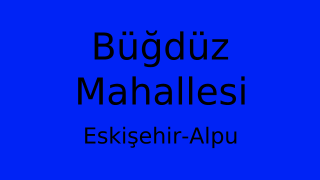 Büğdüz Mahallesi Thumbnail