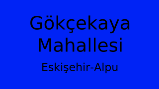 Gökçekaya Mahallesi Thumbnail