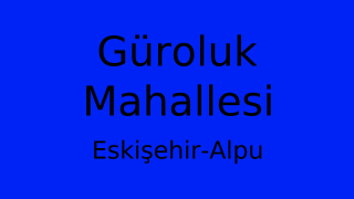 Güroluk Mahallesi Thumbnail
