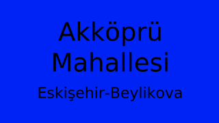 Akköprü Mahallesi Thumbnail