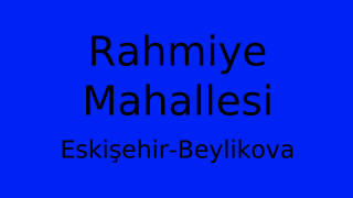 Rahmiye Mahallesi Thumbnail