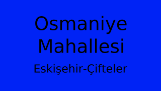 Osmaniye Mahallesi Thumbnail