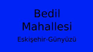 Bedil Mahallesi Thumbnail