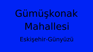Gümüşkonak Mahallesi Thumbnail