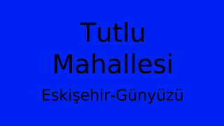 Tutlu Mahallesi Thumbnail