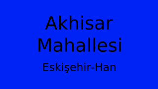 Akhisar Mahallesi Thumbnail