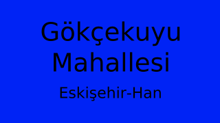 Gökçekuyu Mahallesi Thumbnail